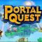 Portal Quest : Guide et astuces à connaitre