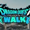 Dragon Quest Walk arrive sur Android le 12 septembre